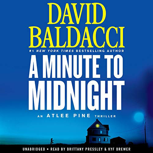 A Minute to Midnight (An Atlee Pine Thriller, 2) by Baldacci, David