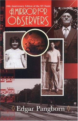 A mirror for observers by Edgar Pangborn