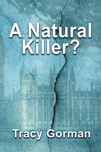 A Natural Killer? by Tracy Gorman