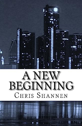 A New Beginning A Lizzy Albanesi Thriller by Chris Shannen