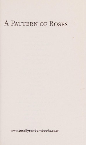 A pattern of roses by K. M. Peyton