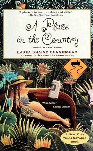 A place in the country by Laura Cunningham