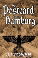 A Postcard from Hamburg by Jj Toner