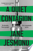 A Quiet Contagion by Jane Jesmond