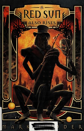 A Red Sun Also Rises by Mark Hodder