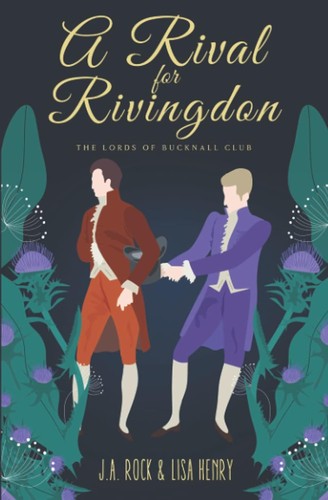 A Rival for Rivingdon by J.A. Rock