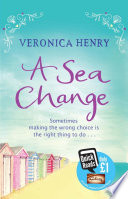 A Sea Change by Veronica Henry