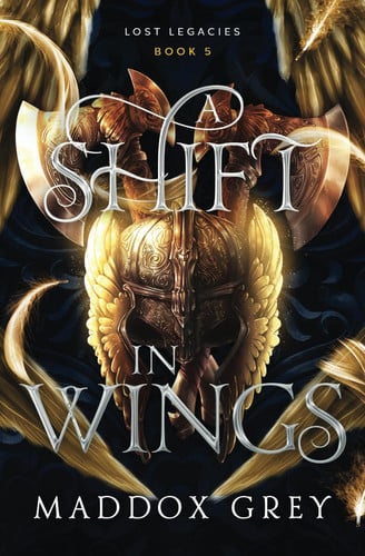 A Shift in Wings A Valkyrie Fantasy Romance by Maddox Grey