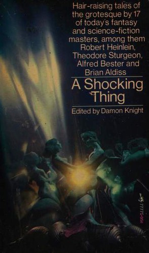 A Shocking Thing by Damon Knight