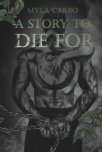 A Story to Die For by Carbo, Myla