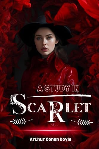 A Study in Scarlet by Arthur Conan Doyle