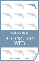 A Tangled Web by Nicholas Blake