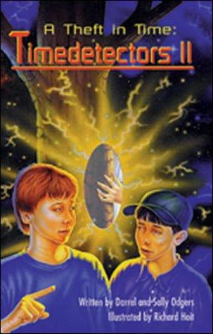 A theft in time, timedetectors II by Darrel Odgers