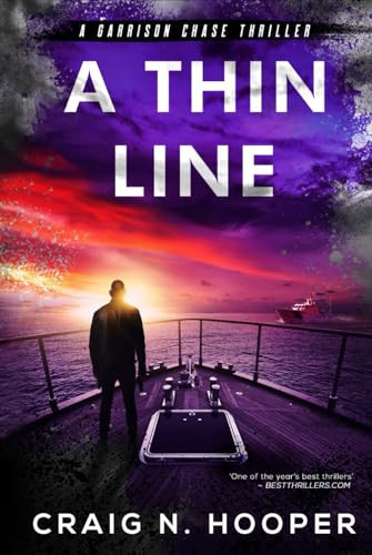 A Thin Line Garrison Chase Thriller by Craig N. Hooper