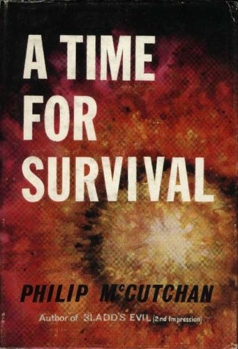 A Time for Survival by Philip McCutchan