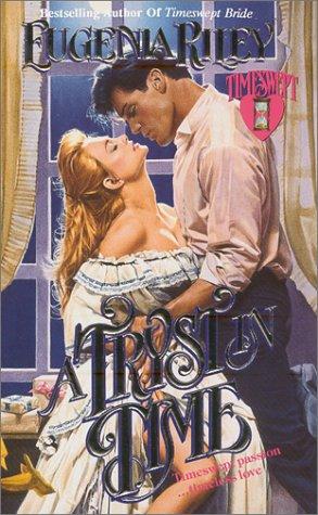 A Tryst in Time by Eugenia Riley