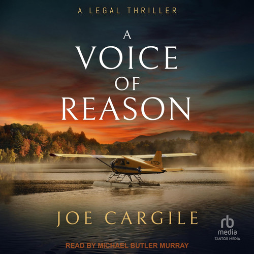 A Voice of Reason (Blake County Legal Thrillers) by Joe Cargile