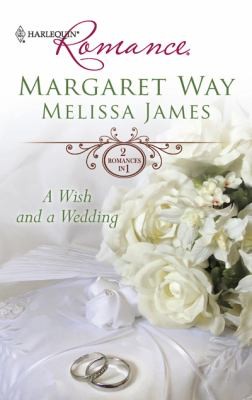 A Wish and a Wedding by Margaret Way