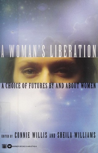 A woman's liberation by Connie Willis