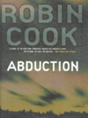 Abduction by Robin Cook