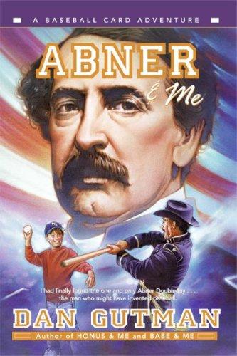 Abner & me by Dan Gutman