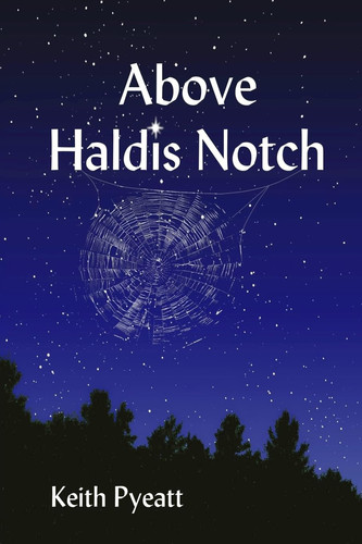 Above Haldis Notch by Keith Pyeatt