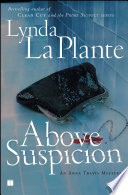 Above Suspicion by Lynda La Plante
