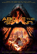 Above the Ground by Matthew Medney