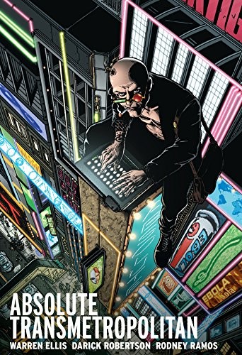 Absolute Transmetropolitan Vol. 1 by Warren Ellis