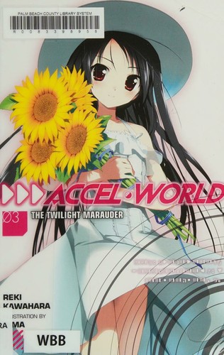 Accel World by Reki Kawahara