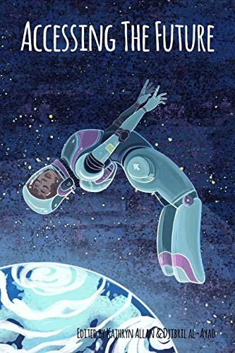 Accessing the Future by Nicolette Barischoff