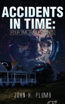 Accidents in Time by John H. Plumb