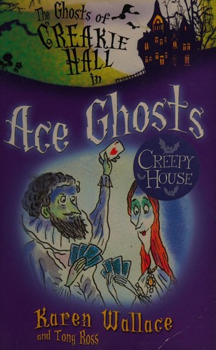 Ace Ghosts by Karen Wallace