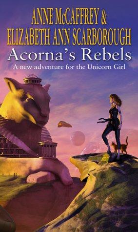 Acorna's rebels by Anne McCaffrey