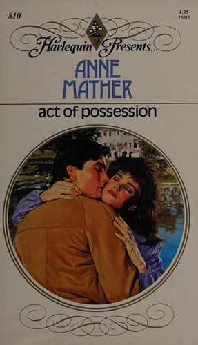Act of Possession by Anne Mather