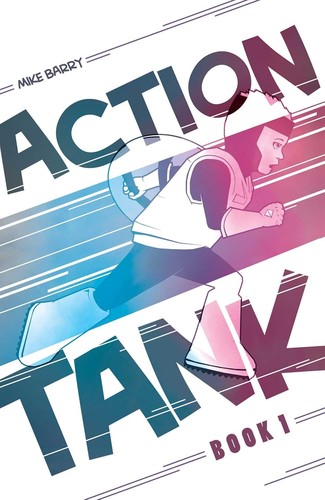 Action Tank by Mike Barry