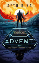 Advent A Fantasy LitRPG Adventure by Seth Ring