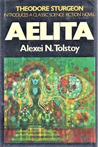 Aelita / Аэлита by Alexei Tolstoy