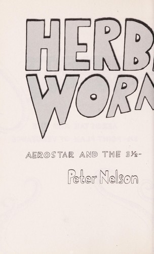 Aerostar and the 3 1/2-point plan of vengeance by Nelson, Peter