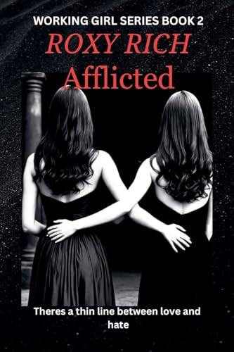 Afflicted by Roxy Rich