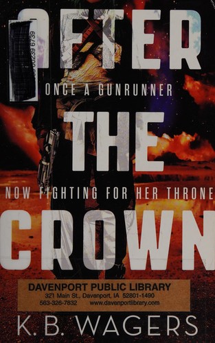 After the crown by K. B. Wagers