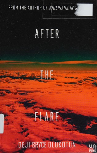 After the flare by Deji Bryce Olukotun