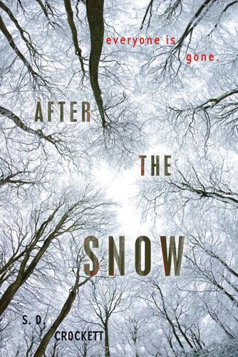 After the snow by S. D. Crockett
