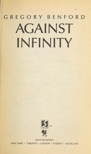 Against infinity by Gregory Benford