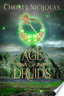 Age of Druids by Christy Nicholas