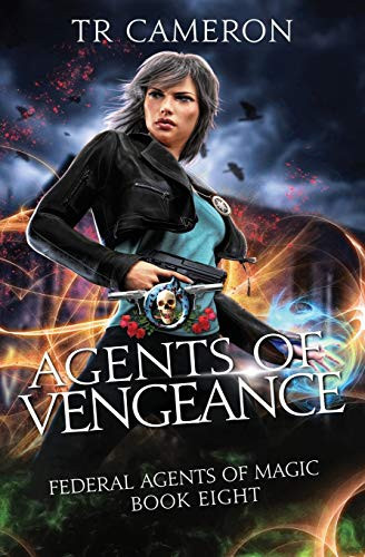 Agents of Vengeance An Urban Fantasy Action Adventure in the Oriceran Universe by Martha Carr
