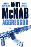 Aggressor by Andy McNab