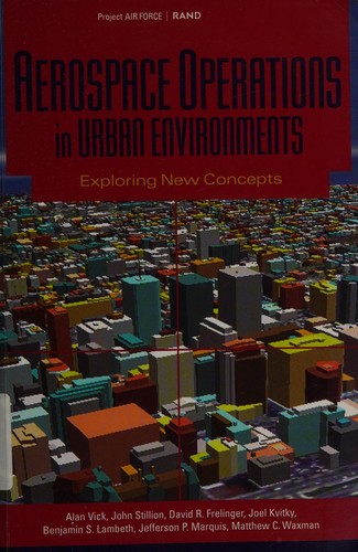 Air operations in urban environments by Alan Vick