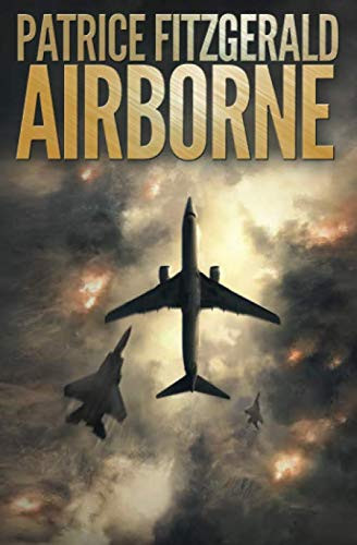 Airborne A Viral Thriller by Patrice Fitzgerald