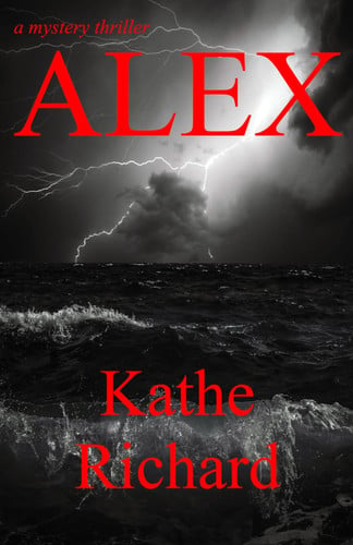 Alex A Mystery Thriller by Richard Koreen